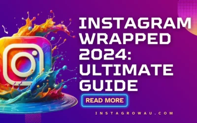 Instagram Wrapped 2024: Ultimate Guide to Unlocking Your Year in Review